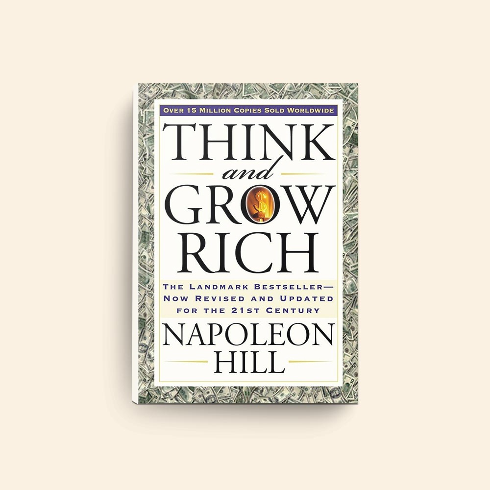 THINK AND GROW RICH